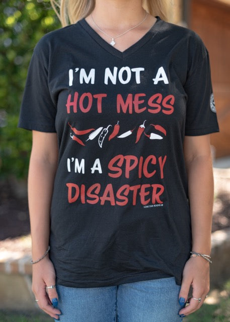 I'm Not a Hot Mess I'm a Spicy Disaster V-Neck T-Shirt
