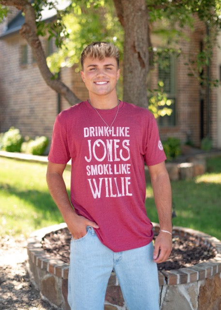 Drink Like Jones Smoke Like Willie T-Shirt