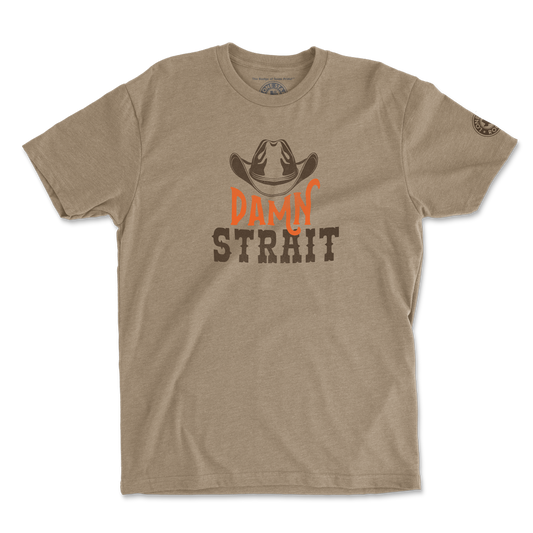 Damn Strait T-Shirt