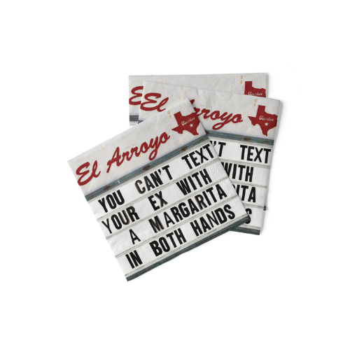 El Arroyo cocktail napkins featuring "Life Is Too Short for Fake Butter, Fake Cheese, or Fake People" text for fun gatherings.