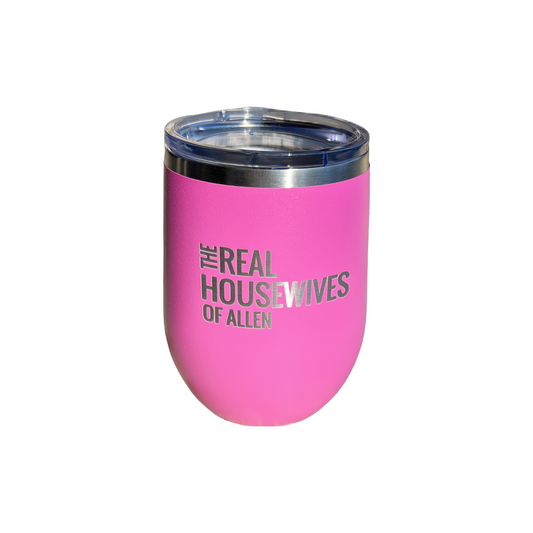 The Real Housewives of Allen Wine Tumbler - 12oz Stainless Steel with Bold and Fun Design.