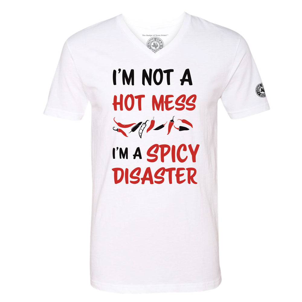 I'm Not a Hot Mess I'm a Spicy Disaster V-Neck T-Shirt