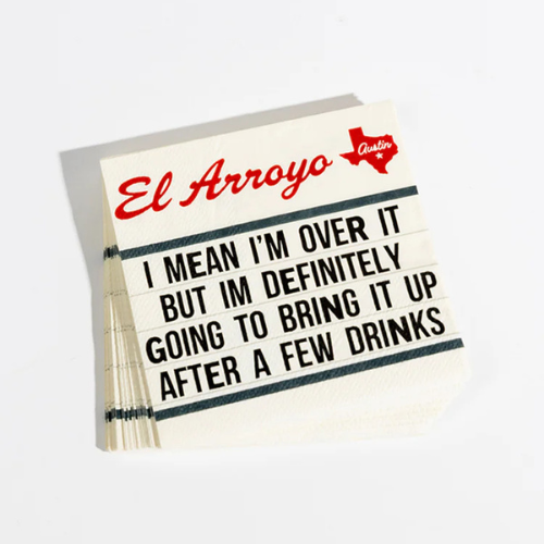 Cocktail Napkins - Over It - El Arroyo